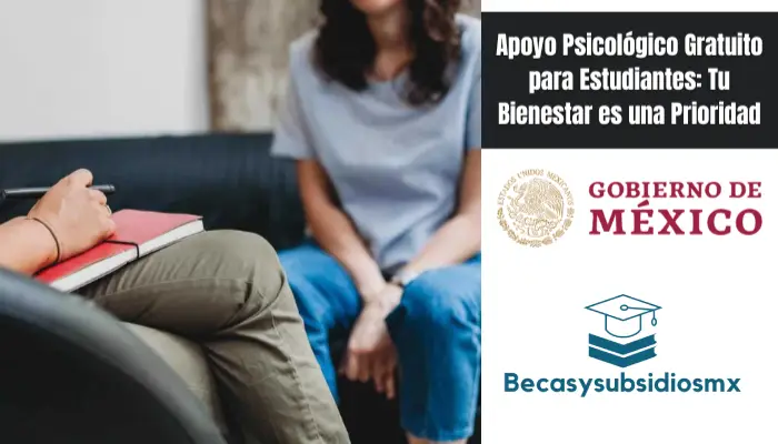Apoyo Psicológico Gratuito para Estudiantes: Tu Bienestar es una Prioridad