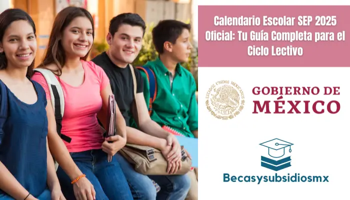 Calendario Escolar SEP 2025 Oficial: Tu Guía Completa para el Ciclo Lectivo