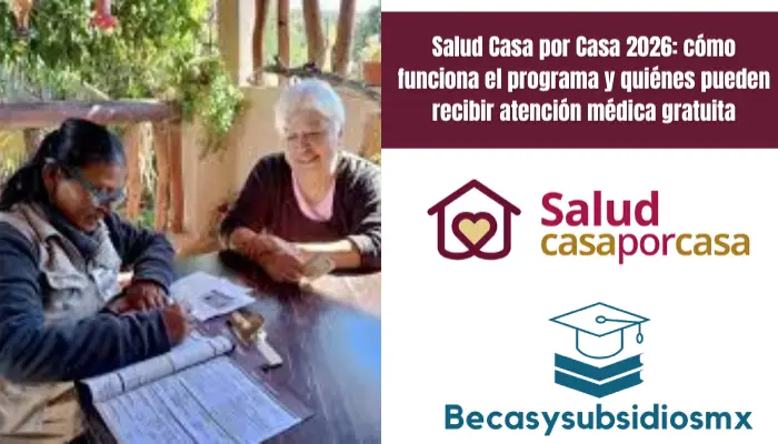 Salud Casa por Casa 2026: cómo funciona el programa y quiénes pueden recibir atención médica gratuita